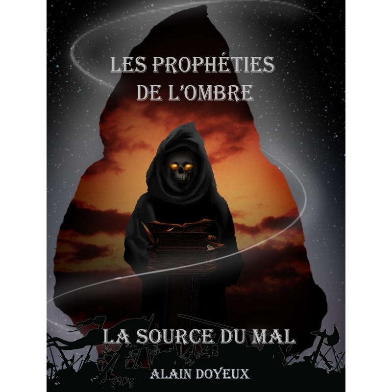 Tome 7 - Les prophéties de l'ombre